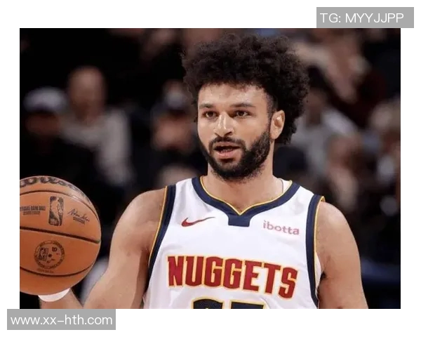 穆雷在系列赛中的关键表现被低估球迷应重新审视约基奇的贡献